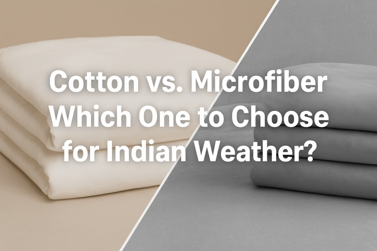 Cotton vs. Microfiber Bedsheets-Karishma