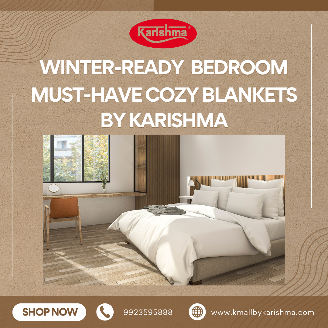 Winter-Ready Bedroom Must-Have Cozy Blankets by Karishma